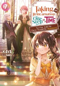 Produktbild: Taking My Reincarnation One Step at a Time: No One Told Me There Would Be Monsters! Volume 7