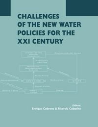 Produktbild: Challenges of the New Water Policies for the XXI Century