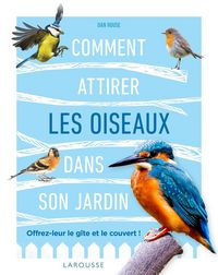 Produktbild: Comment attirer les oiseaux dans son jardin