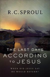 Produktbild: The Last Days according to Jesus - When Did Jesus Say He Would Return?