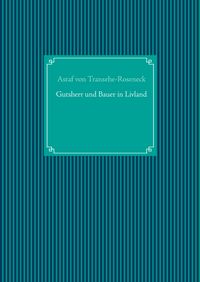 Produktbild: Gutsherr und Bauer in Livland