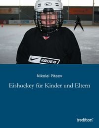 Produktbild: Eishockey f&uuml;r Kinder und Eltern
