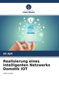 Produktbild: Realisierung eines intelligenten Netzwerks Domotik IOT