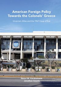Produktbild: American Foreign Policy Towards the Colonels' Greece