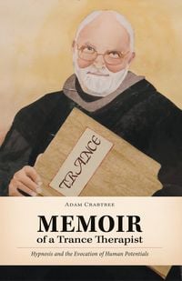 Produktbild: Memoir of a Trance Therapist