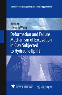 Bild vom Artikel Deformation and Failure Mechanism of Excavation in Clay Subjected to Hydraulic Uplift vom Autor Yi Hong
