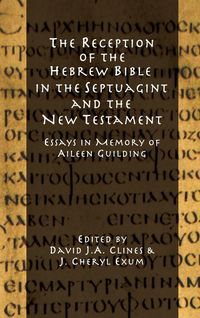 Produktbild: The Reception of the Hebrew Bible in the Septuagint and the New Testament