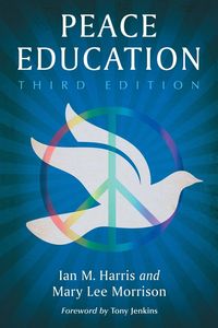 Produktbild: Peace Education, 3d ed.