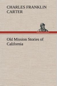 Produktbild: Old Mission Stories of California