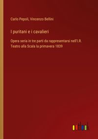 Produktbild: I puritani e i cavalieri