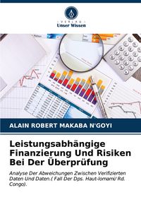 Produktbild: Leistungsabh&auml;ngige Finanzierung Und Risiken Bei Der &Uuml;berpr&uuml;fung