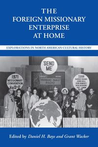 Produktbild: The Foreign Missionary Enterprise at Home