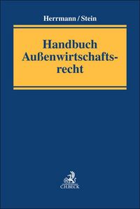 Produktbild: Handbuch Au&szlig;enwirtschaftsrecht