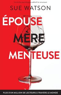 Produktbild: &Eacute;pouse, m&egrave;re, menteuse