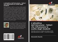 Produktbild: L'attrattiva dell'istruzione - fattori che influenzano la scelta degli studenti