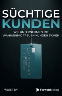Produktbild: S&uuml;chtige Kunden