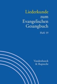 Produktbild: Liederkunde zum Evangelischen Gesangbuch. Heft 19