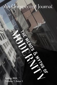 Produktbild: An Unexpected Journal: The Merits & Myths of Modernity (Volume 7, #1)
