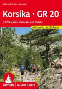 Bild vom Artikel Korsika GR 20 vom Autor Willi Hausmann