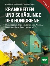 Produktbild: Krankheiten und Sch&auml;dlinge der Honigbiene