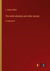 Produktbild: The ninth vibration and other stories