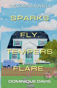 Produktbild: Sparks Fly, Tempers Flare