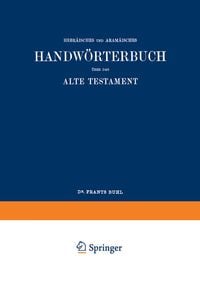 Produktbild: Wilhelm Gesenius&rsquo; Hebr&auml;isches und Aram&auml;isches Handw&ouml;rterbuch &uuml;ber das Alte Testament