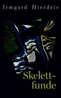 Produktbild: Skelettfunde