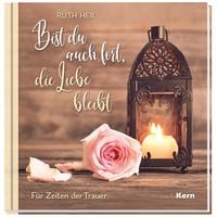 Produktbild: Bist du auch fort, die Liebe bleibt