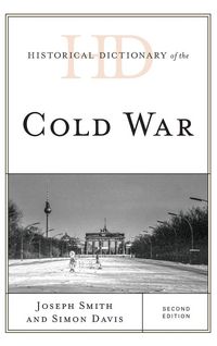 Produktbild: Historical Dictionary of the Cold War
