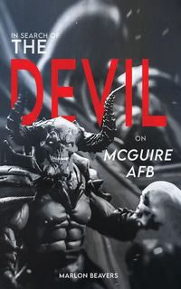 Produktbild: In Search of the Devil on McGuire Air Force Base