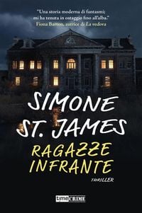 Bild vom Artikel Ragazze infrante vom Autor Simone St. James