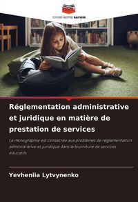 Produktbild: R&eacute;glementation administrative et juridique en mati&egrave;re de prestation de services