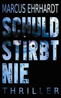 Produktbild: Schuld stirbt nie