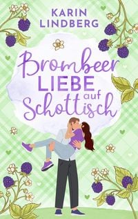 Produktbild: Brombeerliebe auf Schottisch