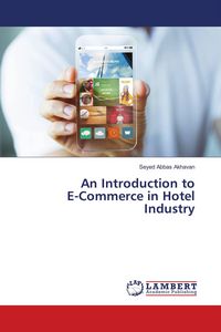 Produktbild: An Introduction to E-Commerce in Hotel Industry
