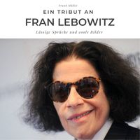 Produktbild: Ein Tribut an Fran Lebowitz