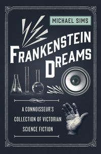 Produktbild: Sims, M: Frankenstein Dreams