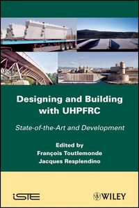Produktbild: Designing and Building with UHPFRC