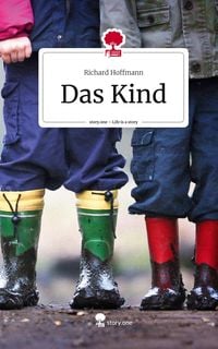 Produktbild: Das Kind. Life is a Story - story.one