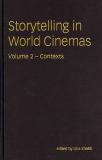 Produktbild: Khatib, L: Storytelling in World Cinemas - Contexts