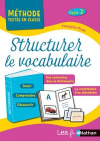 Produktbild: Structurer le vocabulaire : cycle 2 : programme 2018