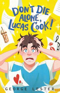 Produktbild: Don't Die Alone, Lucas Cook!