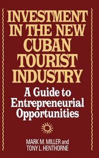 Produktbild: Investment in the New Cuban Tourist Industry