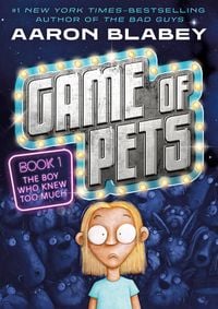 Produktbild: Game of Pets Book 1: The Boy Who Knew Too Much