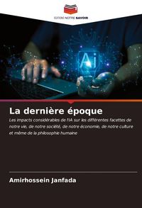 Produktbild: La derni&egrave;re &eacute;poque