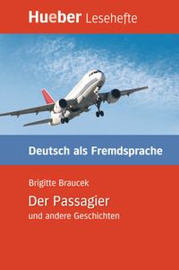 Bild vom Artikel Der Passagier und andere Geschichten vom Autor Brigitte Braucek
