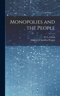 Produktbild: Monopolies and the People