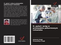 Produktbild: H. pylori: wr&oacute;g w przewodzie pokarmowym cz&iquest;owieka