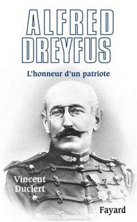 Produktbild: Alfred Dreyfus : l'honneur d'un patriote